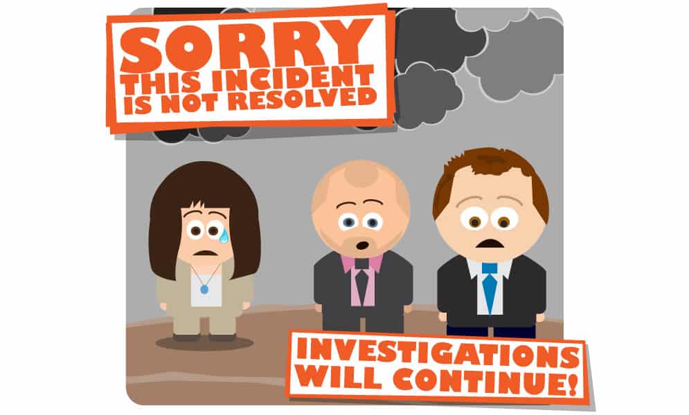 unhappy investigations-will-continue